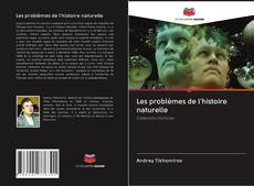 Buchcover von Les problèmes de l'histoire naturelle