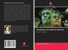 Bookcover of Problemas da História Natural
