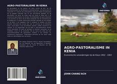 Couverture de AGRO-PASTORALISME IN KENIA