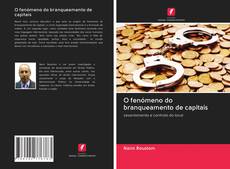 Bookcover of O fenómeno do branqueamento de capitais