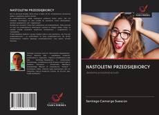 Portada del libro de NASTOLETNI PRZEDSIĘBIORCY