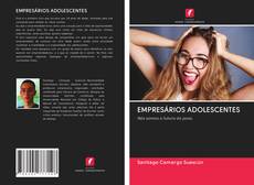 EMPRESÁRIOS ADOLESCENTES kitap kapağı