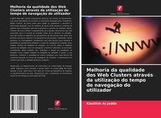 Portada del libro de Melhoria da qualidade dos Web Clusters através da utilização do tempo de navegação do utilizador