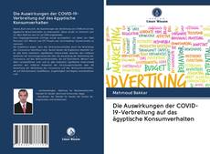 Copertina di Die Auswirkungen der COVID-19-Verbreitung auf das ägyptische Konsumverhalten