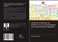 Copertina di L'effet de la diffusion de COVID-19 sur le comportement des consommateurs égyptiens