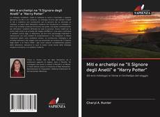 Bookcover of Miti e archetipi ne "Il Signore degli Anelli" e "Harry Potter"