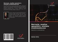 Narracje, analiza opowieści, mistyka średniowieczna kitap kapağı