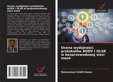 Ocena wydajności protokołów AODV i OLSR w bezprzewodowej sieci mesh kitap kapağı