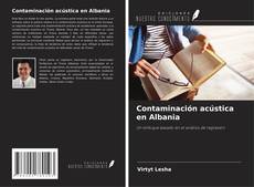 Capa do livro de Contaminación acústica en Albania 