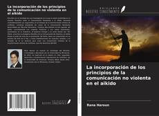 Capa do livro de La incorporación de los principios de la comunicación no violenta en el aikido 