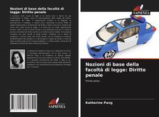 Capa do livro de Nozioni di base della facoltà di legge: Diritto penale 