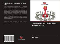 Buchcover von Transition de l'élite dans un petit État