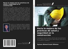 Buchcover von Hacia la mejora de las prácticas de salud y seguridad en la construcción