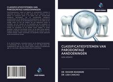 Bookcover of CLASSIFICATIESYSTEMEN VAN PARODONTALE AANDOENINGEN