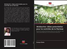 Capa do livro de Wolbachia: cibles potentielles pour le contrôle de la filariose 