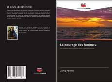 Le courage des femmes kitap kapağı