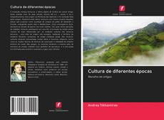 Bookcover of Cultura de diferentes épocas