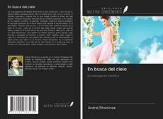 Bookcover of En busca del cielo