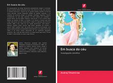 Bookcover of Em busca do céu