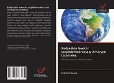 Copertina di Radykalna lewica i socjaldemokracja w Ameryce Łacińskiej