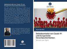 Selbstkontrolle von Covid-19 und bürgerliche Verantwortlichkeiten kitap kapağı