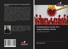 Bookcover of Autodisciplina Covid-19 e responsabilità civiche
