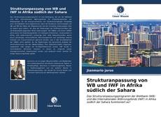 Capa do livro de Strukturanpassung von WB und IWF in Afrika südlich der Sahara 