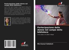 Buchcover von Partecipazione delle donne nel campo della biblioteca