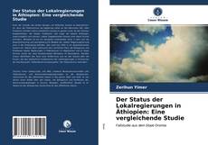 Capa do livro de Der Status der Lokalregierungen in Äthiopien: Eine vergleichende Studie 