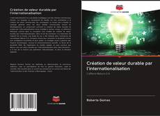 Buchcover von Création de valeur durable par l'internationalisation