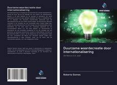 Duurzame waardecreatie door internationalisering kitap kapağı