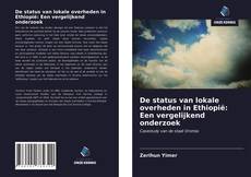 Buchcover von De status van lokale overheden in Ethiopië: Een vergelijkend onderzoek