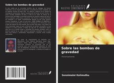 Copertina di Sobre las bombas de gravedad