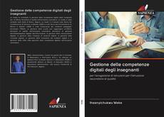 Gestione delle competenze digitali degli insegnanti kitap kapağı