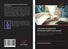 Portada del libro de Cyfrowe zarządzanie kompetencjami nauczycieli