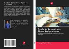 Gestão de Competências Digitais dos Professores kitap kapağı