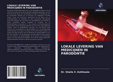 Portada del libro de LOKALE LEVERING VAN MEDICIJNEN IN PARODONTIE