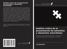 Capa do livro de Análisis crítico de la presentación de adverbios y elementos adverbiales 