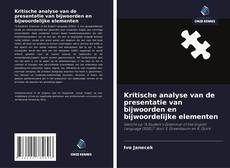Обложка Kritische analyse van de presentatie van bijwoorden en bijwoordelijke elementen