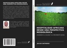 HOSPITALIDAD AFRICANA DESDE UNA PERSPECTIVA MISSIOLÓGICA kitap kapağı