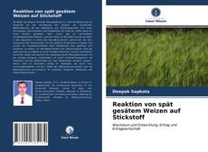 Capa do livro de Reaktion von spät gesätem Weizen auf Stickstoff 