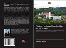 Bookcover of Effet des pluies acides simulées sur les plantes
