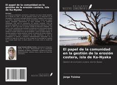 Capa do livro de El papel de la comunidad en la gestión de la erosión costera, isla de Ka-Nyaka 