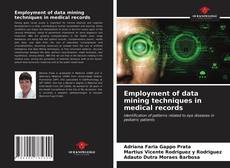 Portada del libro de Employment of data mining techniques in medical records