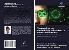 Buchcover von Toepassing van dataminingtechnieken in medische dossiers