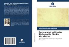 Soziale und politische Philosophie für die Verwirrten kitap kapağı