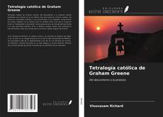 Обложка Tetralogía católica de Graham Greene