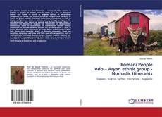 Copertina di Romani People Indo – Aryan ethnic group - Nomadic itinerants