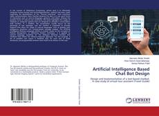Copertina di Artificial Intelligence Based Chat Bot Design