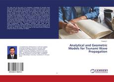 Couverture de Analytical and Geometric Models for Tsunami Wave Propagation